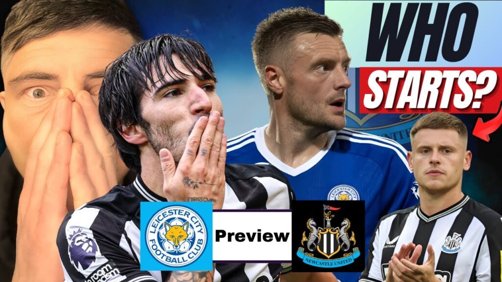 Newcastle MUST BEAT Leicester City - Match Preview