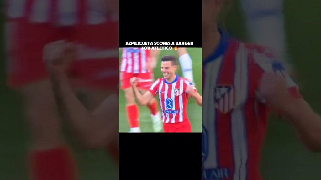 Azpilicueta Incredible Goal vs Espanyol 🔥 #football #soccer #atletico #azpilicueta #goal #shorts