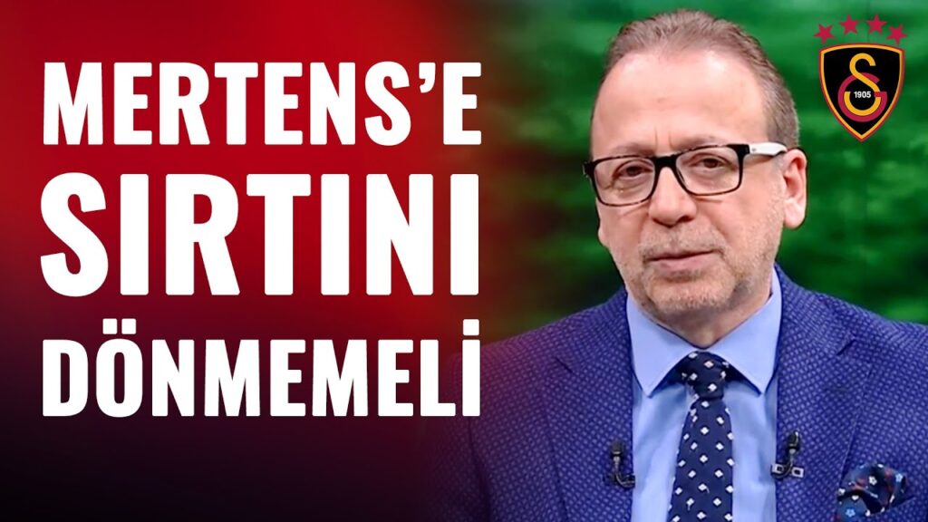 Zeki Uzundurukan: "Galatasaray Şampiyon Olmak İstiyorsa Dries Mertens'e Sırtını Dönmemeli"