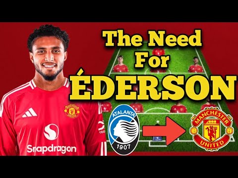 How ÉDERSON Will STRENGTHEN Amorim's Midfield if he Joins Manchester United from Atalanta #mufc