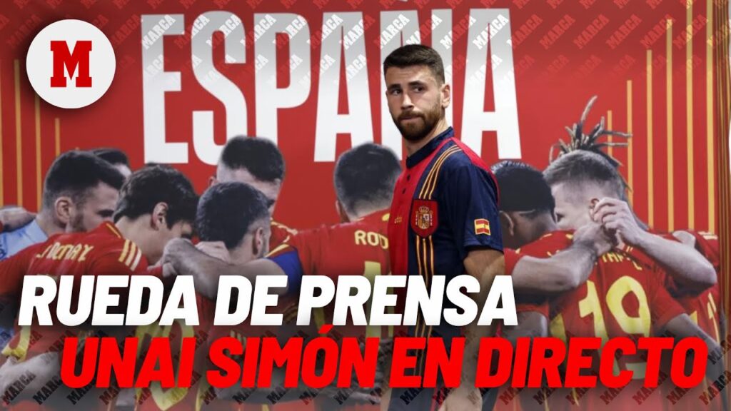 EN DIRECTO I Rueda de prensa de Unai Simón, en vivo