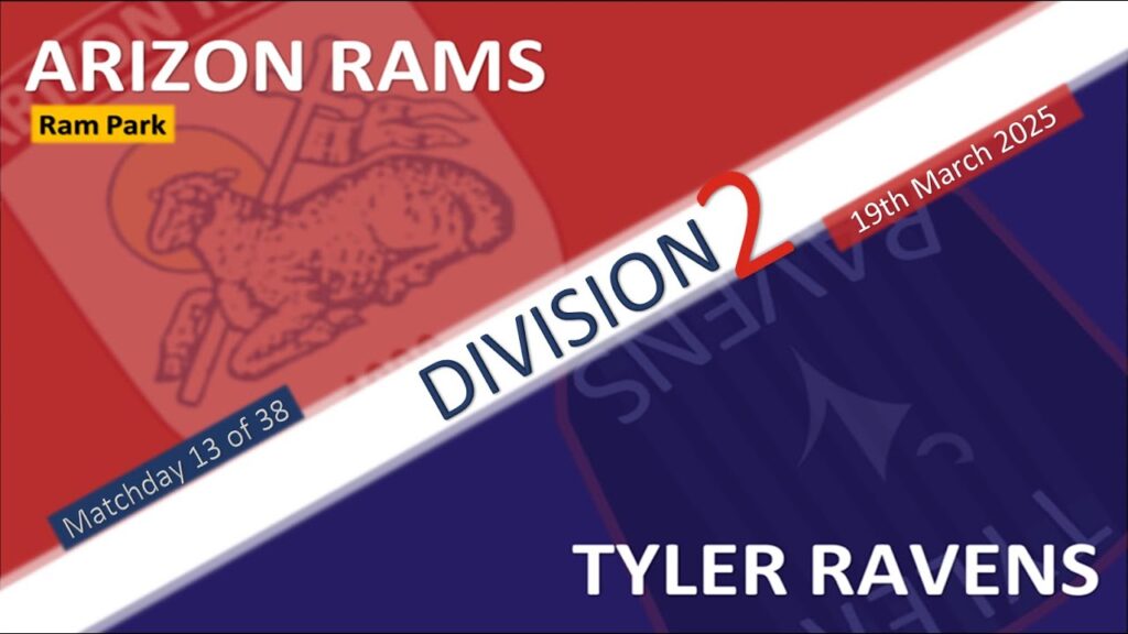 2025 - Division Two, matchday 13 - Arizon Rams v Tyler Ravens