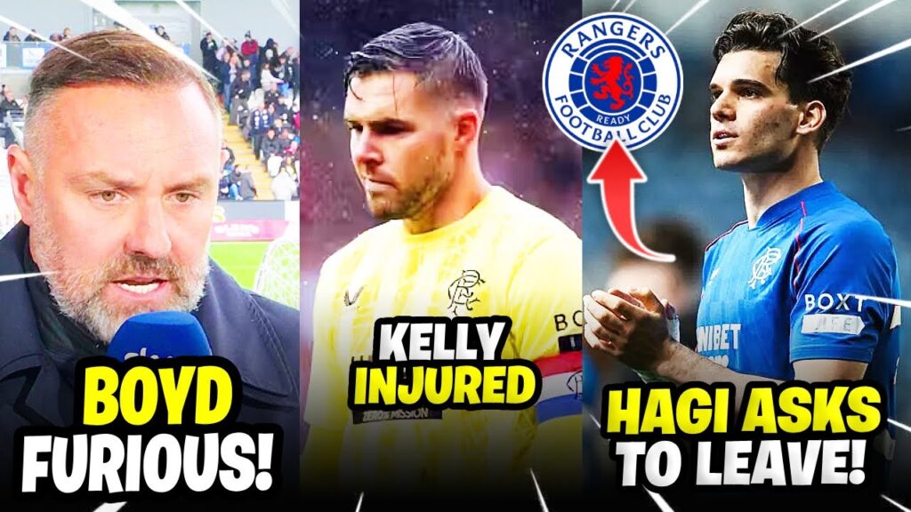 🚨BREAKING! : HaGi Wants Out, Danilo AXED, Butland SHOCK Return, Boyd EXPLODES! RANGERS FC NEWS