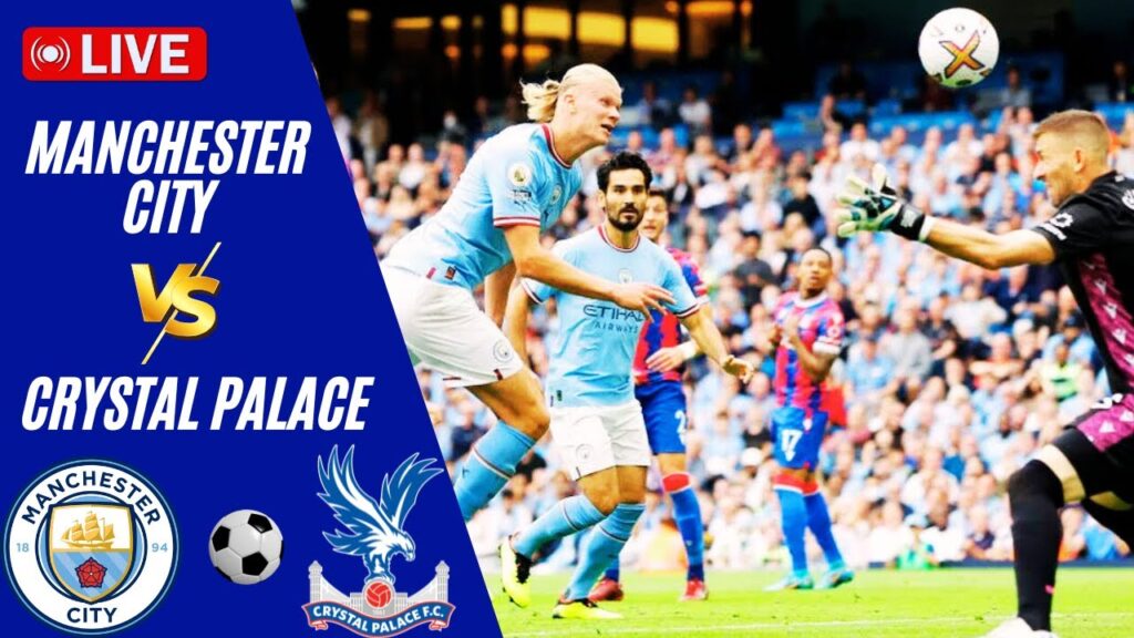π΄ LIVE | Manchester City VS Crystal Palace | England Premier League 2025 Live π΄ LIVE | Manchester City VS Crystal Palace | England Premier League 2025 Live