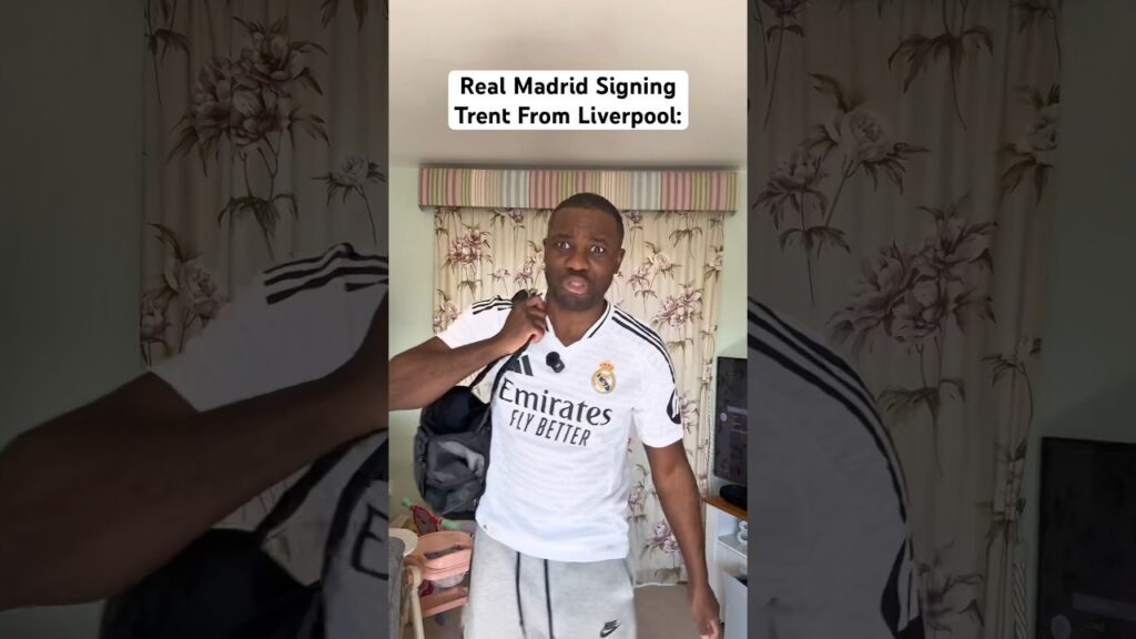 Real Madrid Signing Trent From Liverpool