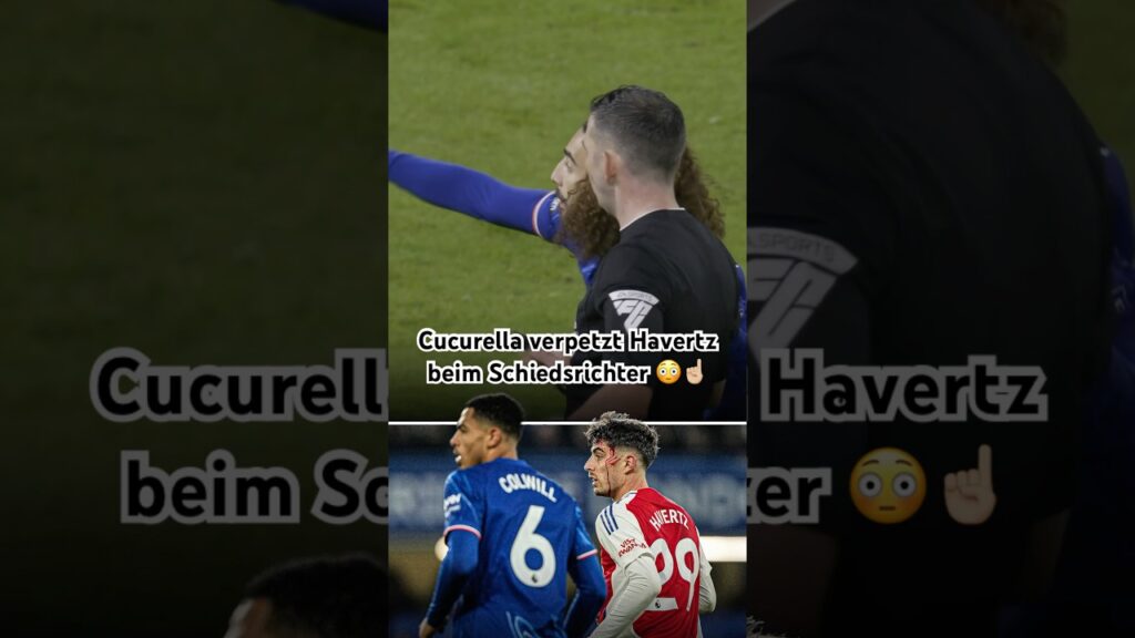 Cucurella VERPETZT Havertz beim Schiedsrichter! 😳☝🏼