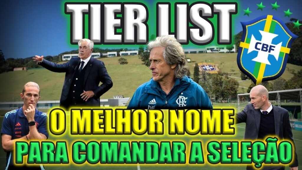TIER LIST: Quem Deve Ser o Novo Técnico da Seleção Brasileira? TIER LIST: Quem Deve Ser o Novo Técnico da Seleção Brasileira?