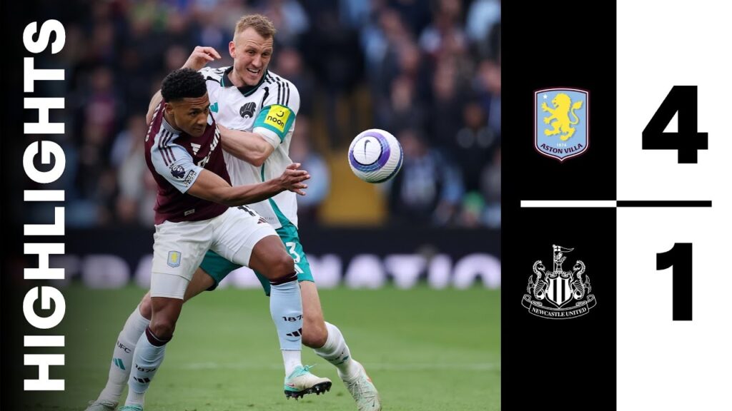 Aston Villa 4 Newcastle United 1 | Premier League Highlights