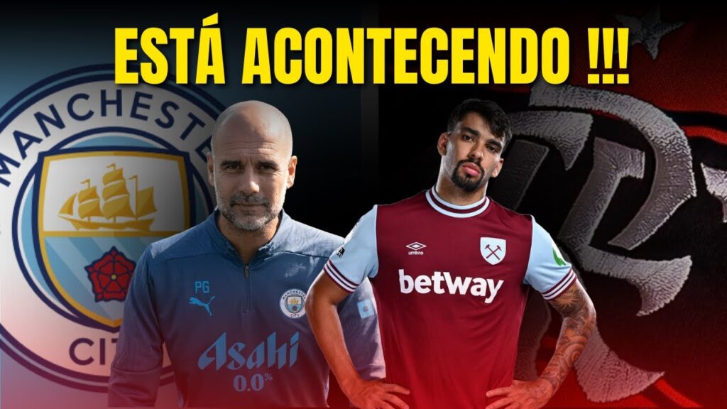 💥 SONHO ADIADO! Manchester City entra na jogada por Lucas Paquetá