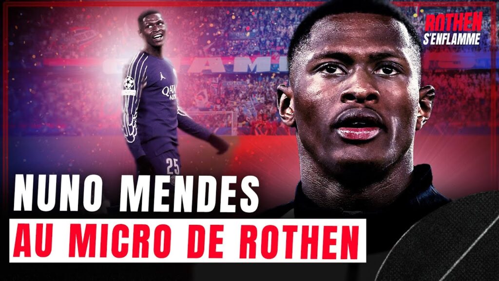 L'intégrale de Nuno Mendes, invité de Rothen s'enflamme