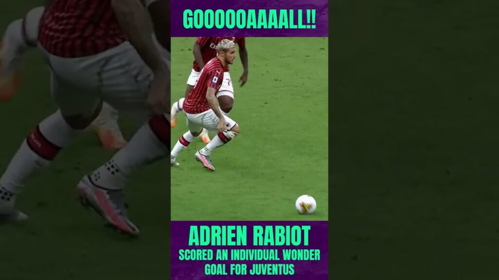 Adrien RABIOT scored individual wonder GOAL for JUVENTUS!!!