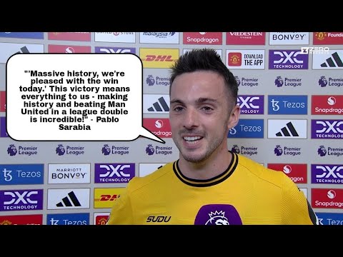 MASSIVE HISTORY, WE'RE PLEASED!' PABLO SARABIA REACTS TO WINNING FREE-KICK VS MANCHESTER UNITED