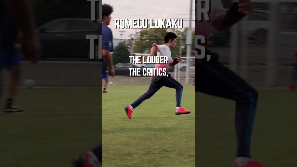 The louder the critics, the sweeter the silence after victory. Romelu Lukaku