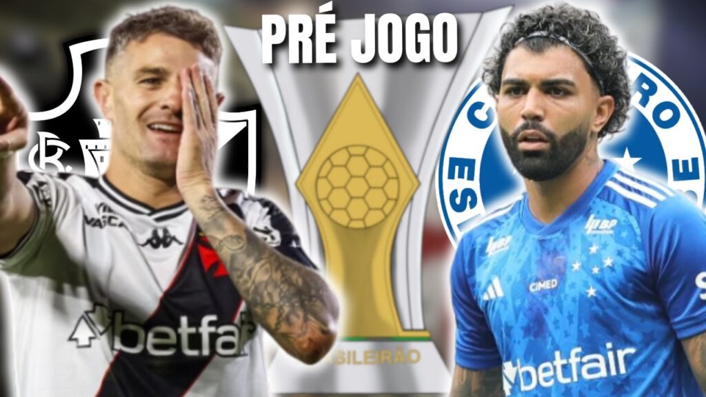 ⚽️PRÉ JOGO CRUZEIRO X VASCO PELO BRASILEIRÃO | LUCAS PITON ESTÁ FORA | VASCO É FAVORITO HOJE?