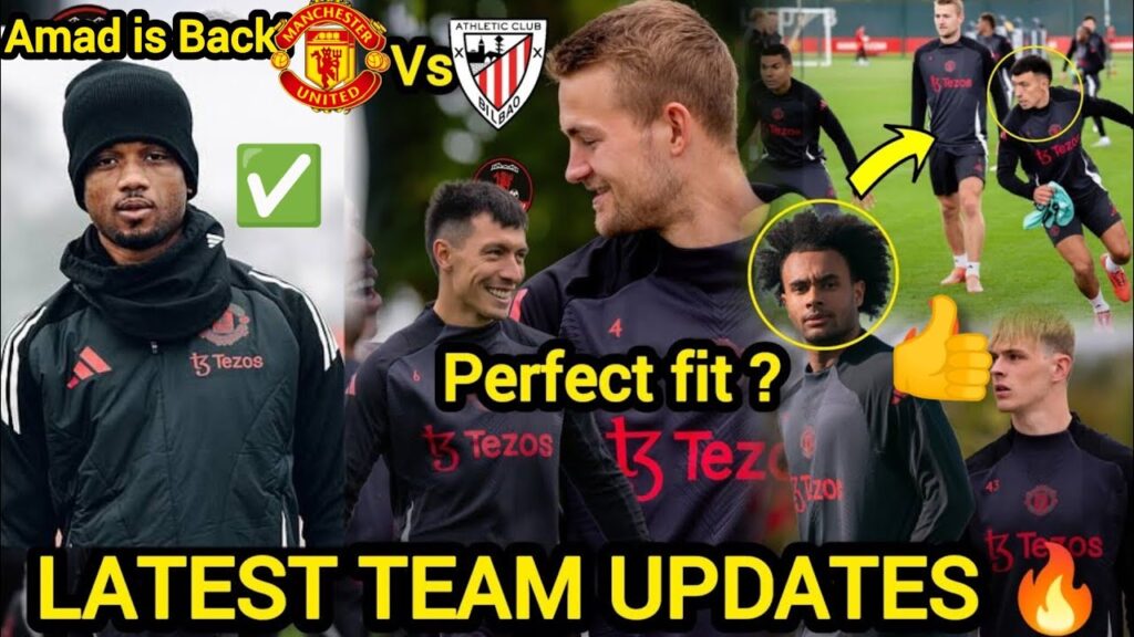 EXCITED NEWS ✅ Zirkzee, Amad, Deligt, Dalot, Martinez Man United latest team news ahead of Bilbao