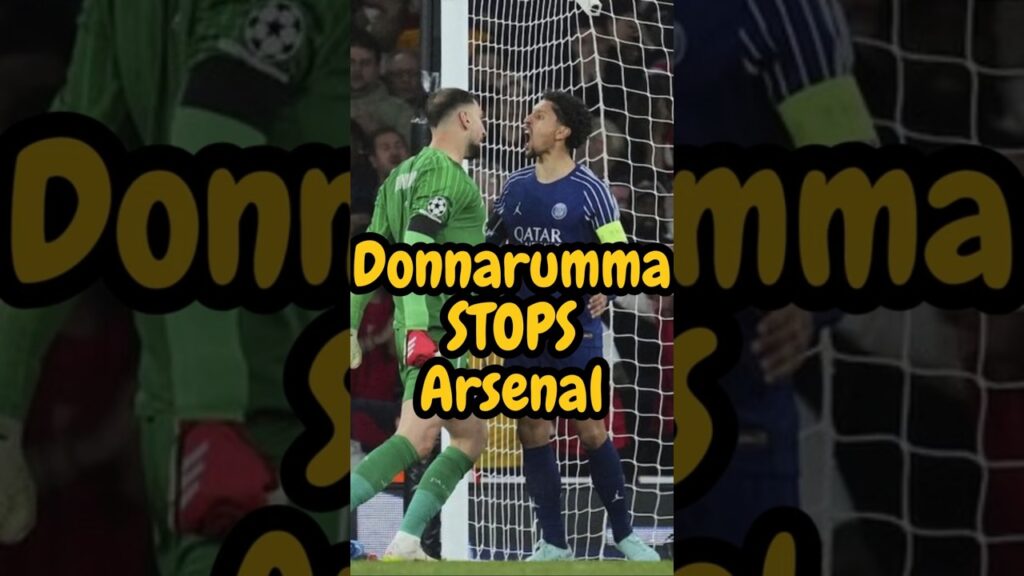 DONNARUMMA STOP ARSENAL
