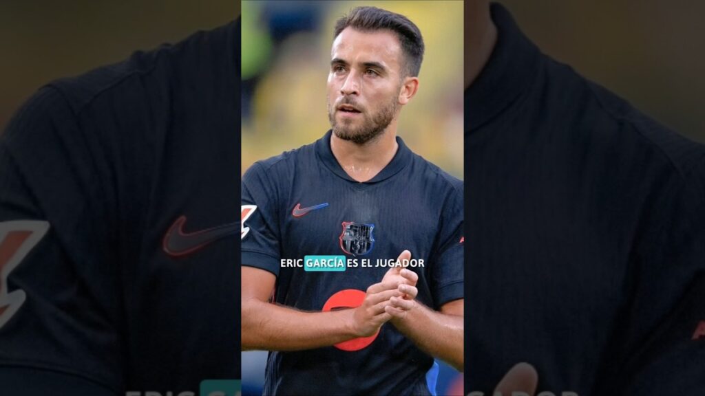 Eric García vale para todo 🔝