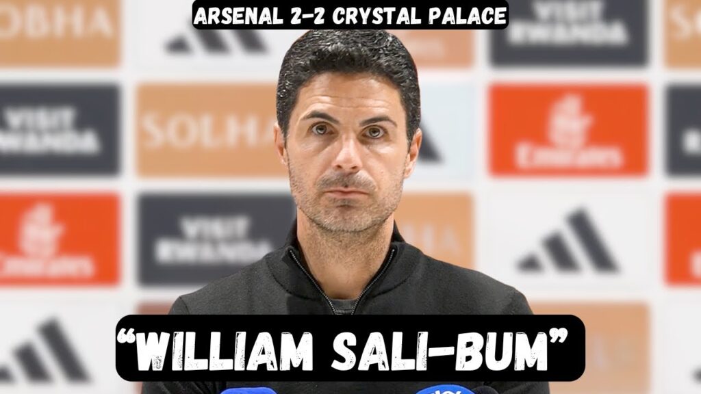 Mikel Arteta BLASTS William Saliba - Post Match Interview - Arsenal 2-2 Crystal Palace