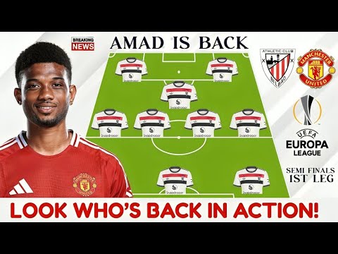 🚨 OUT Now 💥MAN UTD XI VS BILBAO REVEALED? AMORIM’S BIG CALL TO SAVE THE SEASON! 🔴⚽