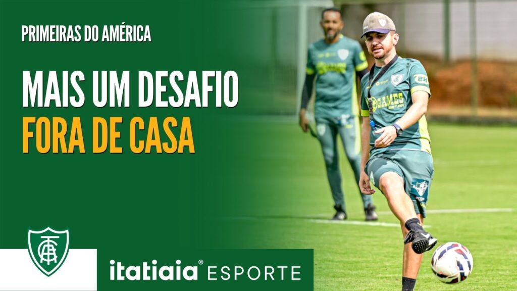 AMÉRICA SE PREPARA PARA BUSCAR PRIMEIRA VITÓRIA FORA DE CASA