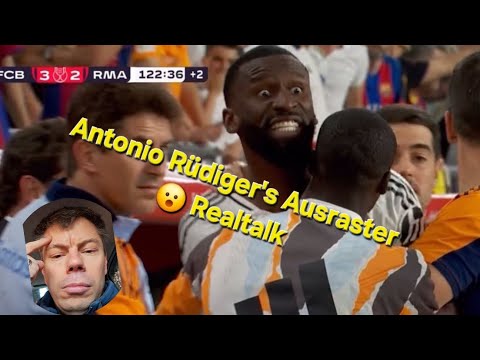 Antonio Rüdiger's Ausraster 😮 Realtalk