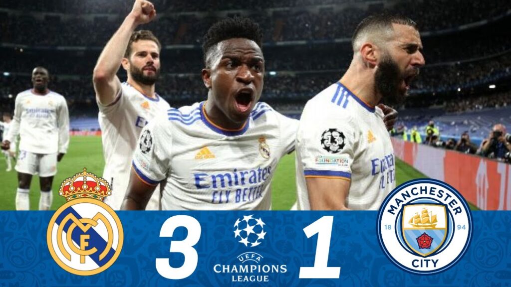 Real Madrid 3-1 Manchester City (REMONTADA) Highlights & Goals | UCL 2022