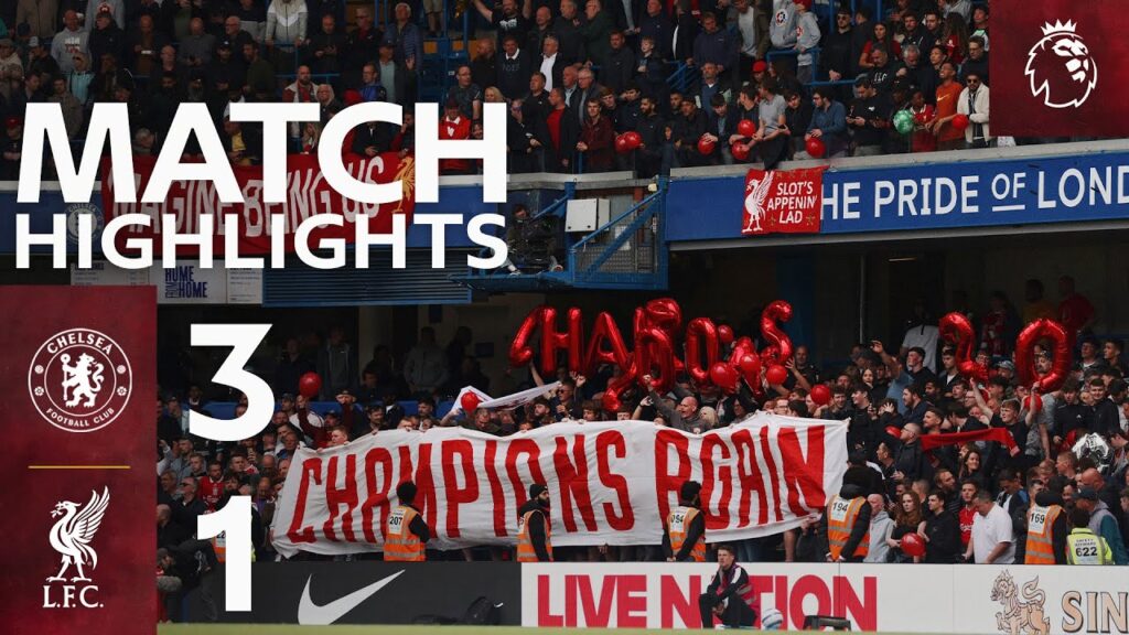 Highlights: Chelsea vs Liverpool (3-1) | Van Dijk scores as Reds slip to defeat