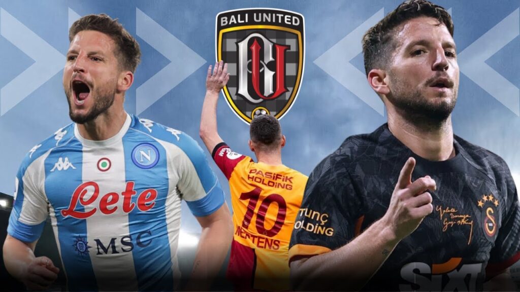 BALI UNITED TERTARIK DATANGKAN DRIES MERTENS