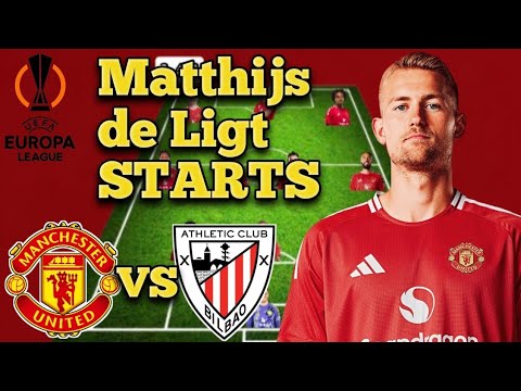 Matthijs de Ligt IN✅ | Manchester United vs Athletic Bilbao | Manchester United vs Athletic Club