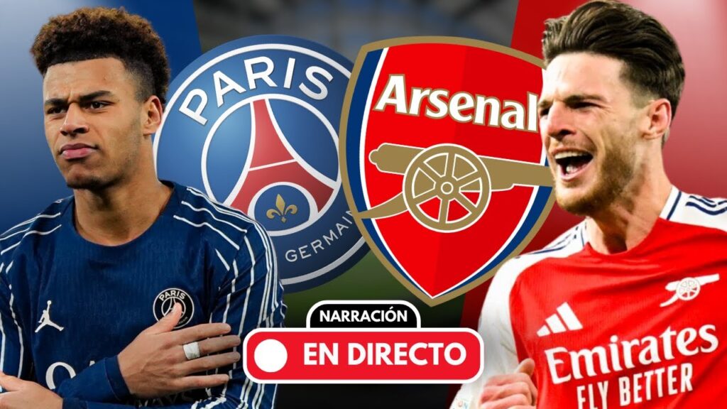 PSG 🆚 ARSENAL | 🔴 EN DIRECTO | NARRACIÓN CHAMPIONS LEAGUE