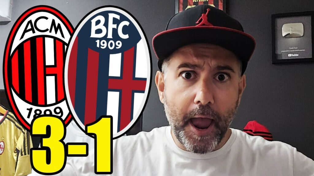EL BEEEEBOOOOTEEEEE!!! || MILAN-BOLOGNA 3-1