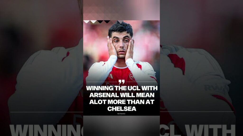 KAI HAVERTZ DROPS BOMBSHELL! 😱 Why Arsenal’s UCL Glory MEANS MORE Than Chelsea! 🔥 LONDON WAR