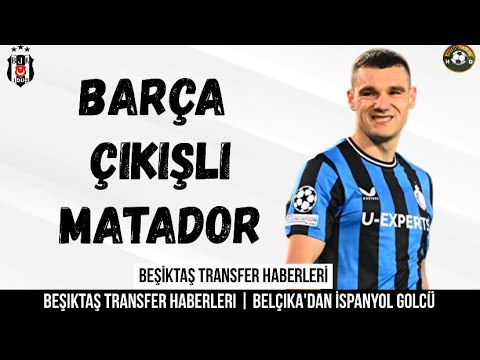 Beşiktaş Transfer ⚽️ FERRAN Jutgla Beşiktaş #ferranjutgla #jutgla #beşiktaş #clubbrugge