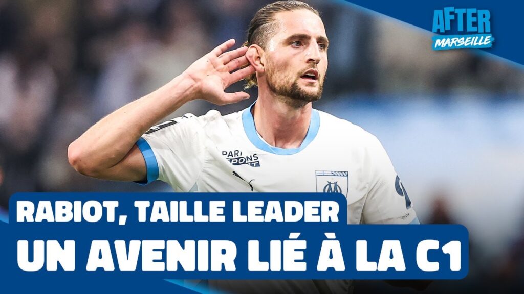 AFTER OM : Rabiot, un avenir lié à la Ligue des champions