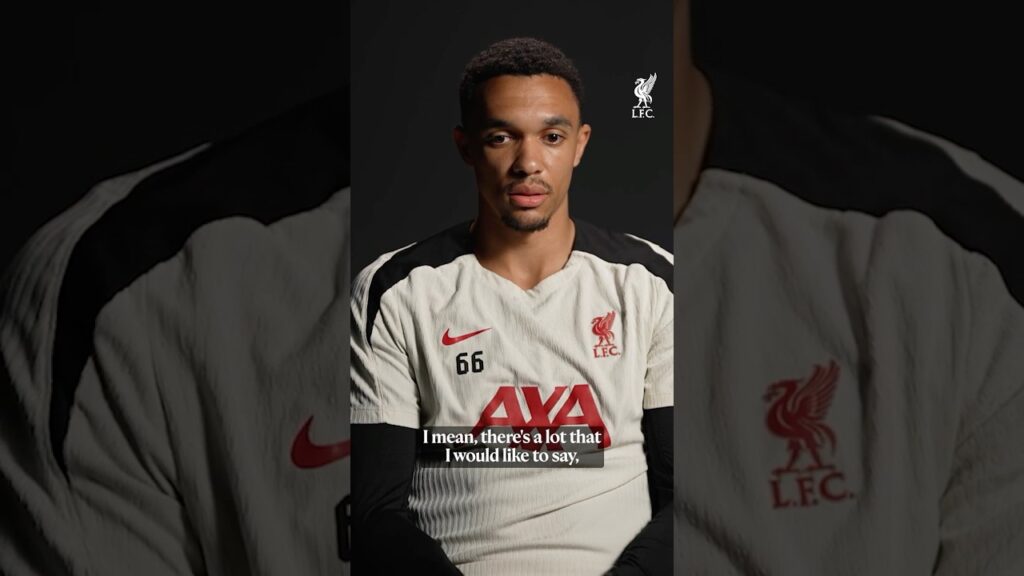 Trent Alexander-Arnold on his intention to leave LFC