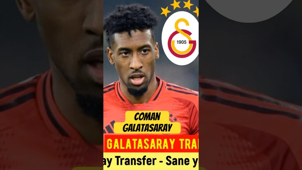 Galatasaray Transfer ⚽️ Kingsley Coman Galatasaray #kingsleycoman #leroysane #galatasaray #shorts