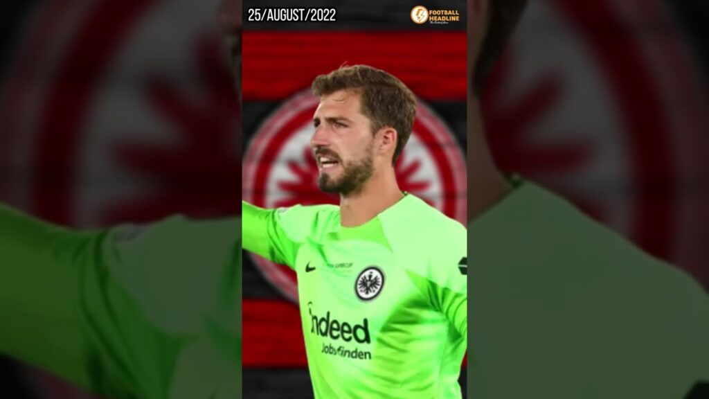 Kevin Trapp reveals Man Utd offer and why he's staying at Eintracht Frankfurt | Football News