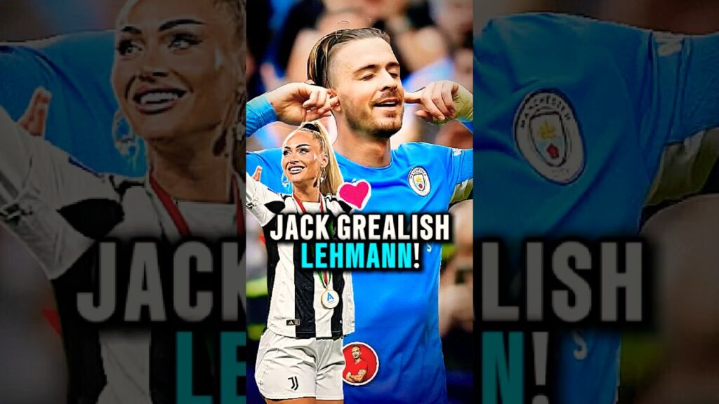 JACK GREALİSH, LEHMANN’A YÜRÜDÜ 😂♥️ #grealish #lehmann #futbol