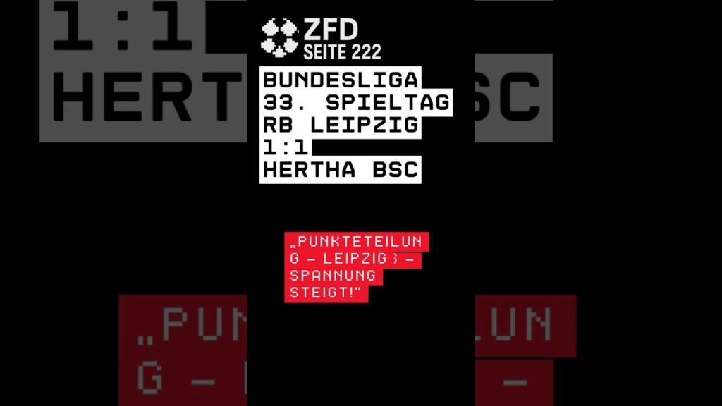 Remis in Leipzig! Hertha erkämpft 1:1 bei RBL! | #Leipzig #Hertha #Bundesliga #BL33 #Tore