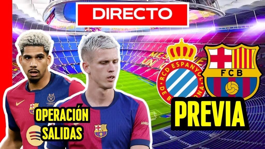 Previa ESPANYOL vs BARÇA | Ofertas Dani Olmo y Araújo - Un culé random