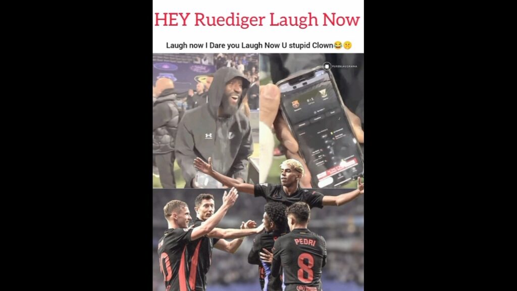 Laugh now Ruediger😂🤫#football#barça#rudiger#barcelona#realmadrid #rm#barca#lamineyamal#lewandowski