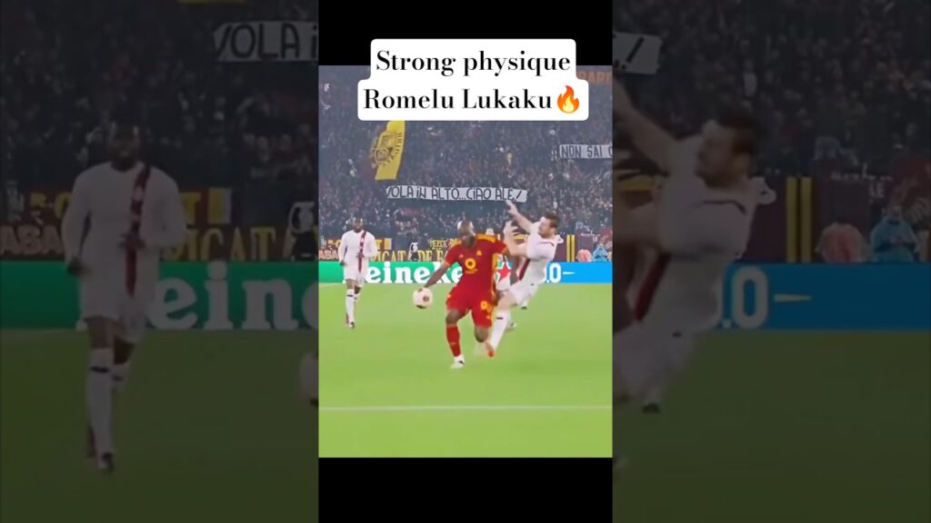Strong physique‼️Romelu Lukaku 🔥