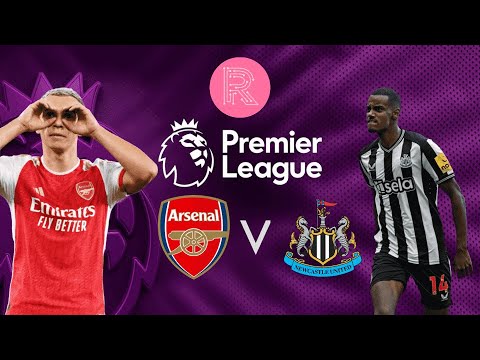 ARSENAL vs NEWCASTLE UNITED | PREMIER LEAGUE LIVE STREAM & WATCHALONG