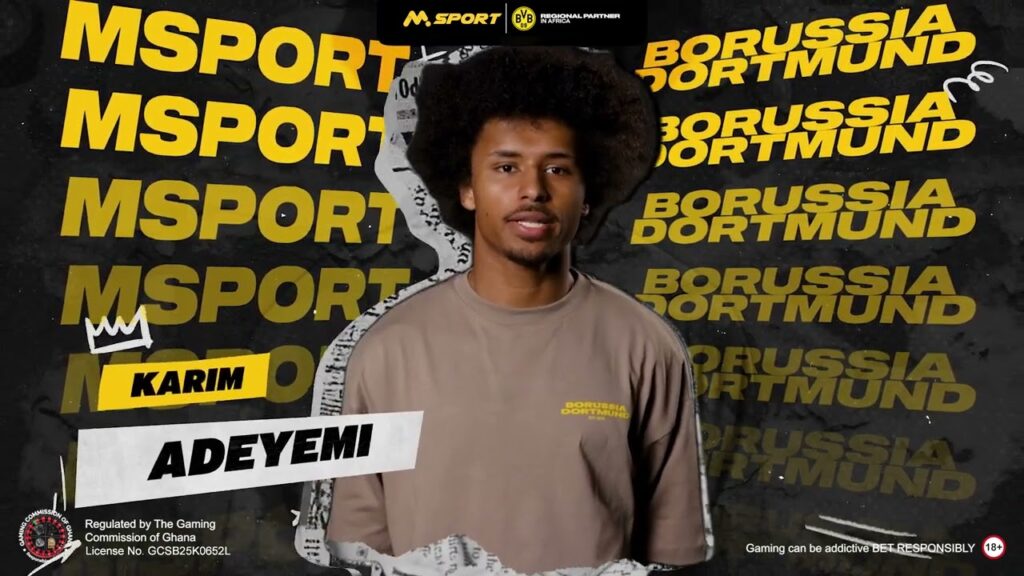 MSport GH x Borussia Dortmund | Join MSport Today – with Karim Adeyemi
