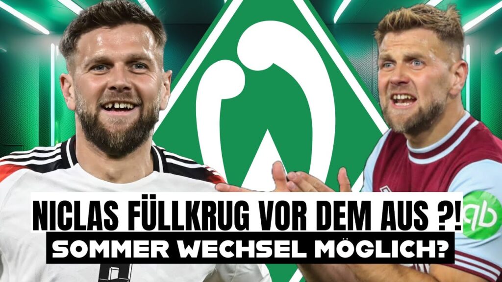 Niclas Füllkrug vor dem Aus! / Wechsel im Sommer?