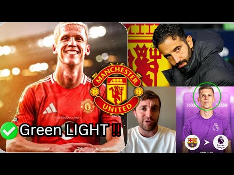 ✅️CONFIRMED!! Dani Olmo to Manchester United GREENLIGHT 🟢 as board make BOLD transfer ...