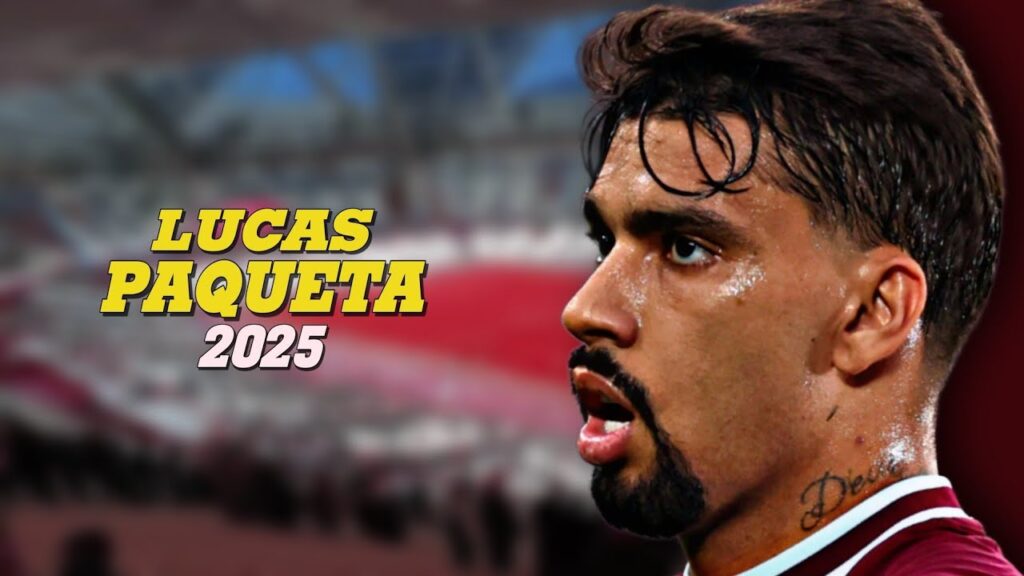 مهارات واهداف لوكاس باكيتا | لاعب وست هام يونايتد - 2025 Lucas Paquetá