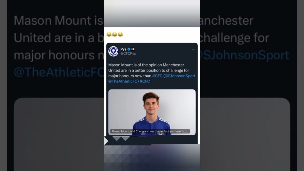 😱❌😘 Mason Mount SHOCK Claim: Man Utd Vs  Chelsea Now?! 🤣😱 The Fall of a Blue kid ⚽