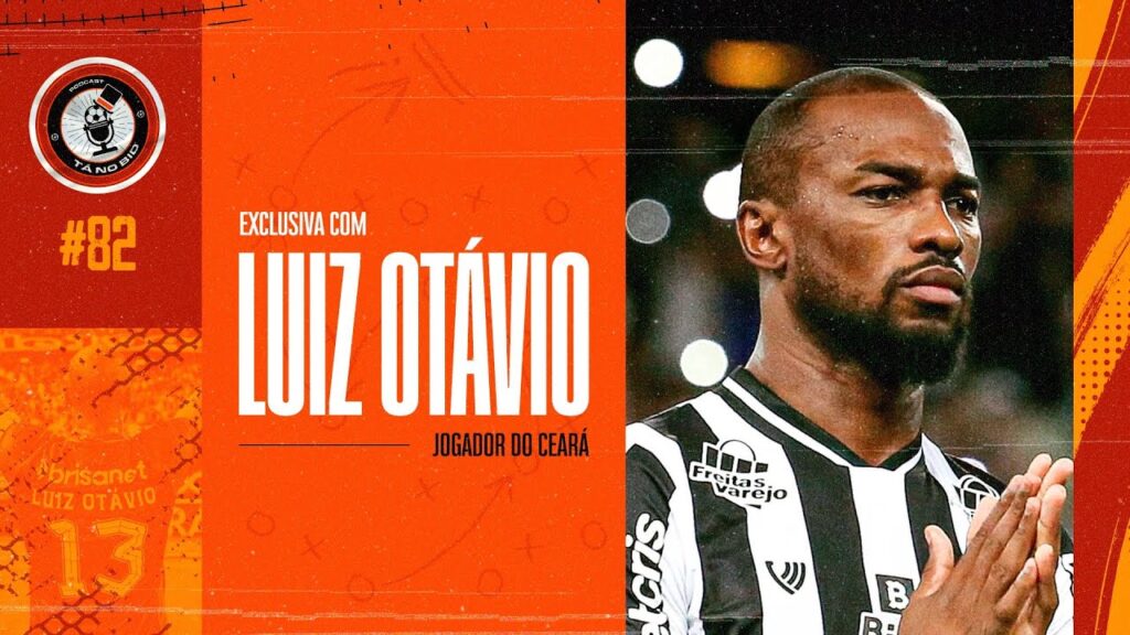 🎙 Entrevista Exclusiva com Luiz Otávio – Zagueiro do Ceará SC | Carreira, Vida Pessoal e Boa fase!