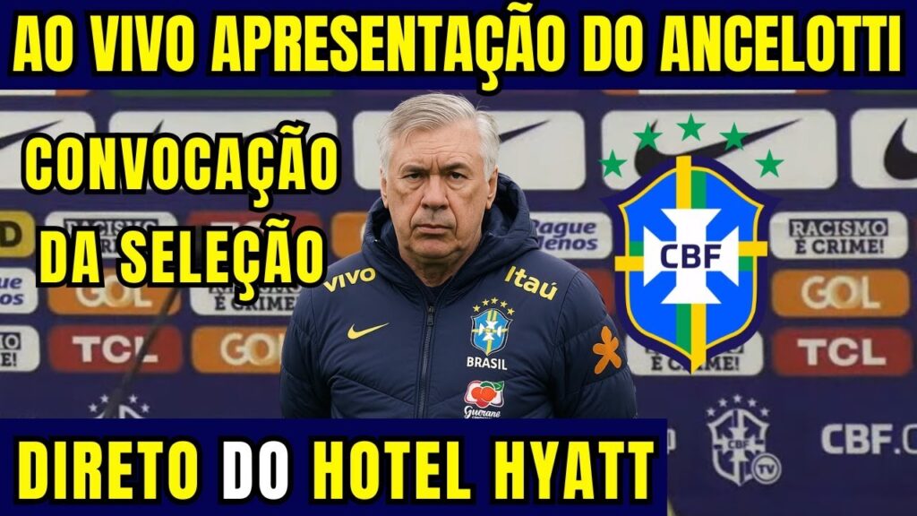 CONVOCAÇÃO DA SELEÇÃO BRASILEIRA AO VIVO COM CARLO ANCELOTTI - DIRETO DO RIO DE JANEIRO